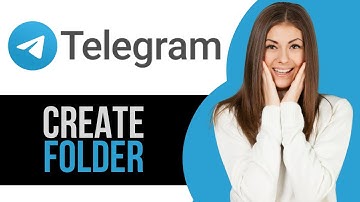 How to Create Folders in Telegram App