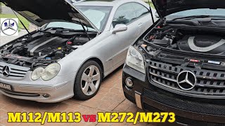 Which one is better? M112/M113 vs M272/M273 Mercedes Engines compared.