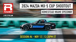2024 Mazda MX-5 Cup Shootout | Session #4 - Homestead-Miami