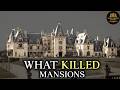 Why Billionaires Stopped Building Mansions Like Biltmore Estate