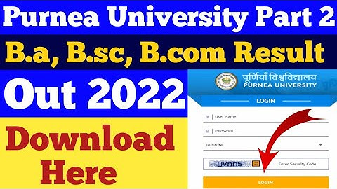 Purnea University Part 2 (B.a,B.sc,B.com ) Result 2022 kaise check Kare||P U Part 2 Result kab ayega