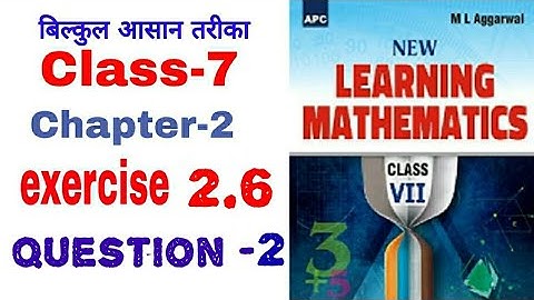 7th class chapter 2 fractions and decimals exercise 2.6 question 2 ML Aggarwal