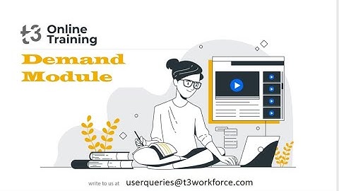 Demand Module  of Web View in T3 Workforce