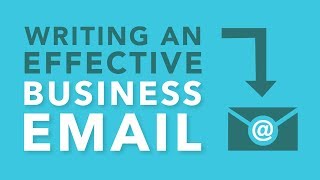 Writing an Effective Business Email