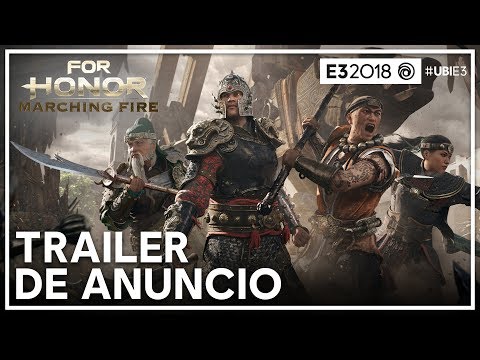 For Honor - Trailer de Anuncio Marching Fire E3 2018