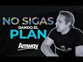 SIENTATE solo con el que está INTERESADO y No pierdas TIEMPO dando PLANES de AMWAY