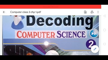 Decoding Computer Sciences, standard 2, Chapter 1,Part 2