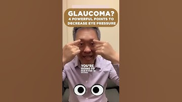 Glaucoma? 4 Powerful points to Decrease Eye Pressure