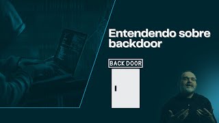 Understanding Backdoors
