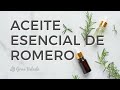 Propiedades del aceite esencial de Romero