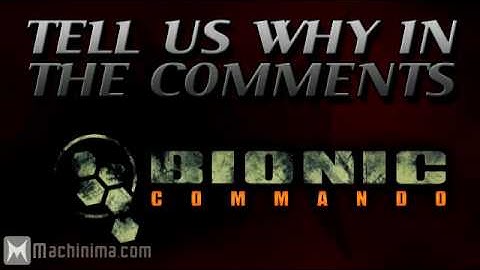 Bionic Commando Lab Report Trailer (Not Sure)