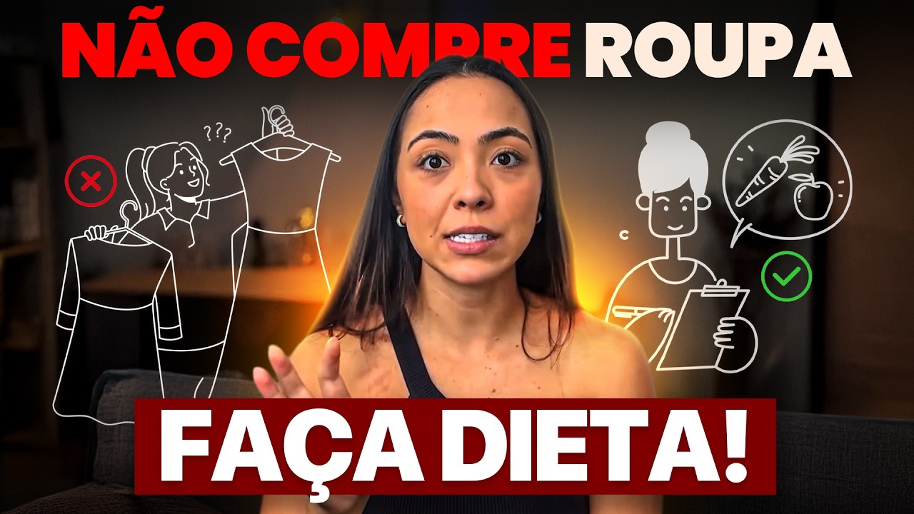 A Dura Verdade: Seu Problema Não São As Roupas, É a Dieta!