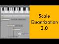 Scale Quantization 2.0 [Max/MSP Tutorial]