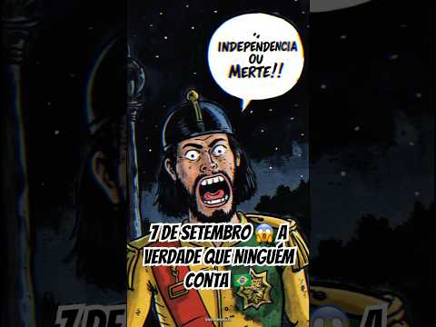 😱 Você sabia disso sobre o 7 de Setembro? 🇧🇷😂