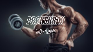 💪🏼 BrokenRail - The Hate 💪🏼 | Hard Rock 2020 | NO PAIN NO GAIN