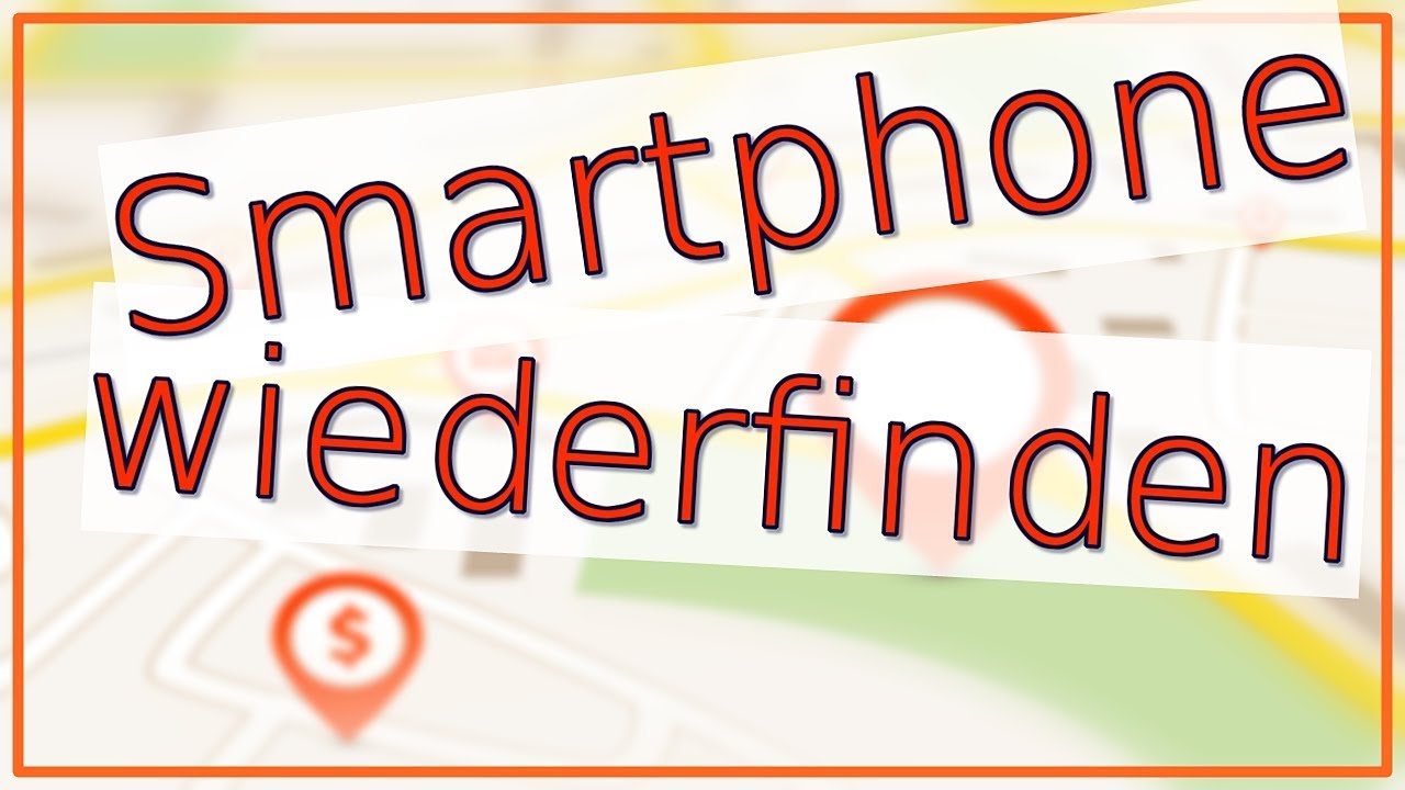 Smartphone verloren - So findest du es wieder - YouTube