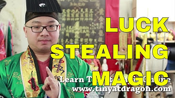 How to Do and Prevent Luck Stealing Magic - Taoist Magic