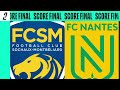⚽ [J06] Le résumé de FC Sochaux - FC Nantes (1-0)