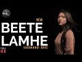 Beete lamhe  female version  shubhangi  kk  emraan hashmi  rockfarm