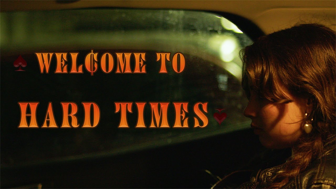 Welcome To Hard Times [Short Film]