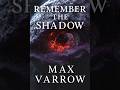 Remember the Shadow Book Trailer