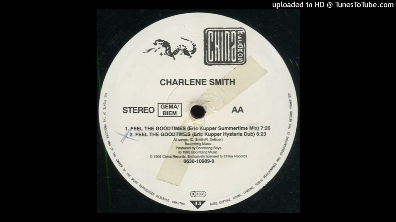 Charlene Smith - Feel The Goodtimes (Eric Kupper Summertime Mix