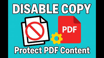 How to Disable Copy from a PDF for FREE (Quick & Easy Guide)