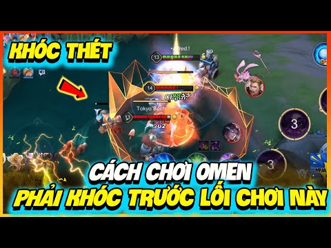 Hướng Dẫn Cách Chơi Omen - Ngộ Không , Triệu Vân Phải Khóc Thét Trước Lối Chơi Này | MSUONG CHANNEL