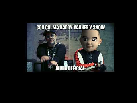 Con Calma Daddy Yankee Ft Snow (Audio Official)