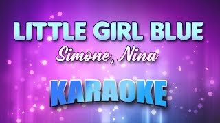 Video-Miniaturansicht von „Simone, Nina - Little Girl Blue (Karaoke & Lyrics)“