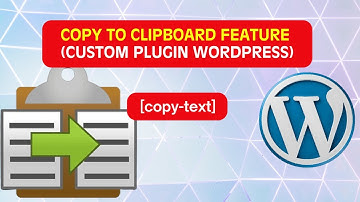 WordPress Copy to Clipboard Tutorial | Step-by-Step Custom Plugin Development 📋