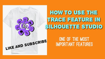 How to Use the Trace Feature in Silhouette Studio