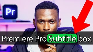 How To Create Animated Captions In Premiere Pro - Premiere Pro Subtitles
