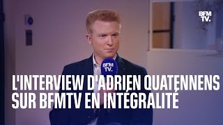 L'interview d'Adrien Quatennens sur BFMTV en intégralité