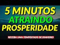 EXERCÍCIO MENTAL PARA ATRAÇÃO DE PROSPERIDADE FINANCEIRA