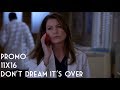 Grey&#39;s Anatomy Promo - &quot;Don&#39;t Dream It&#39;s Over&quot; (11x16)