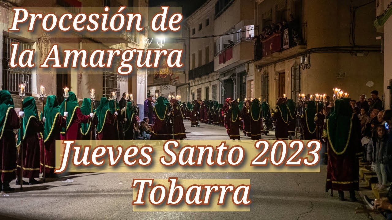 Procesión de Jueves Santo 2023. Tobarra