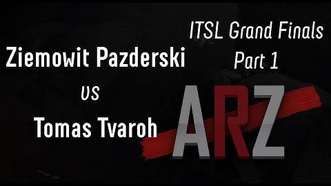 Part 1! ITSL Grand Finals Ziemowit P vs Tomas Tvaroh