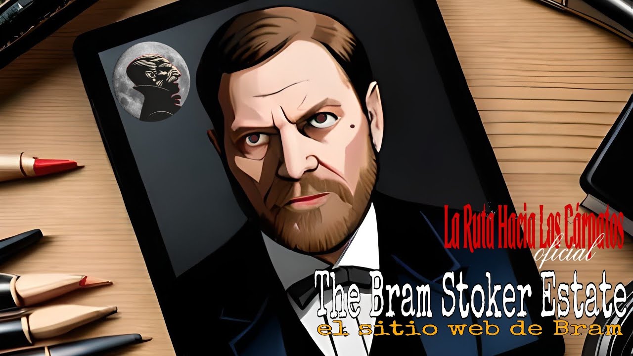 The Bram Stoker Estate (el sitio web de Bram) YouTube