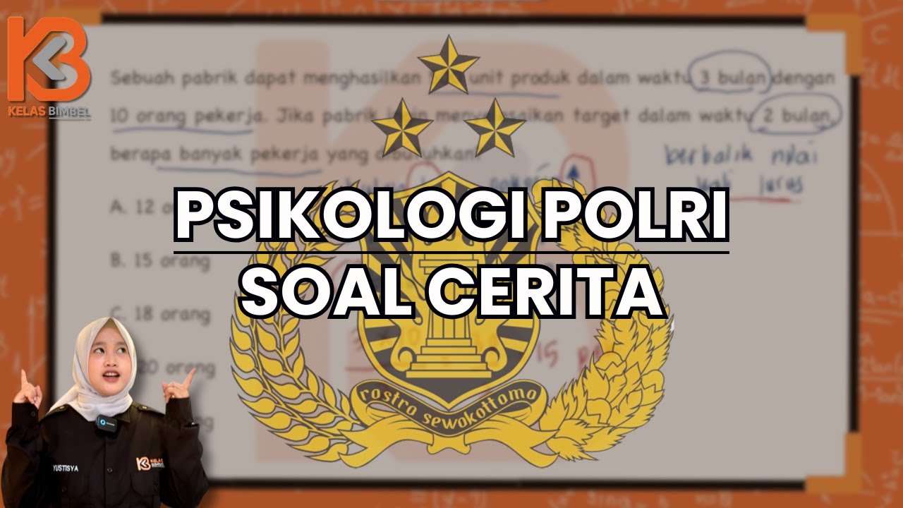 Ini Soal Cerita Yang Keluar Di Tes Psikologi Polri Kemarin?!? (PSIKOLOGI POLRI)