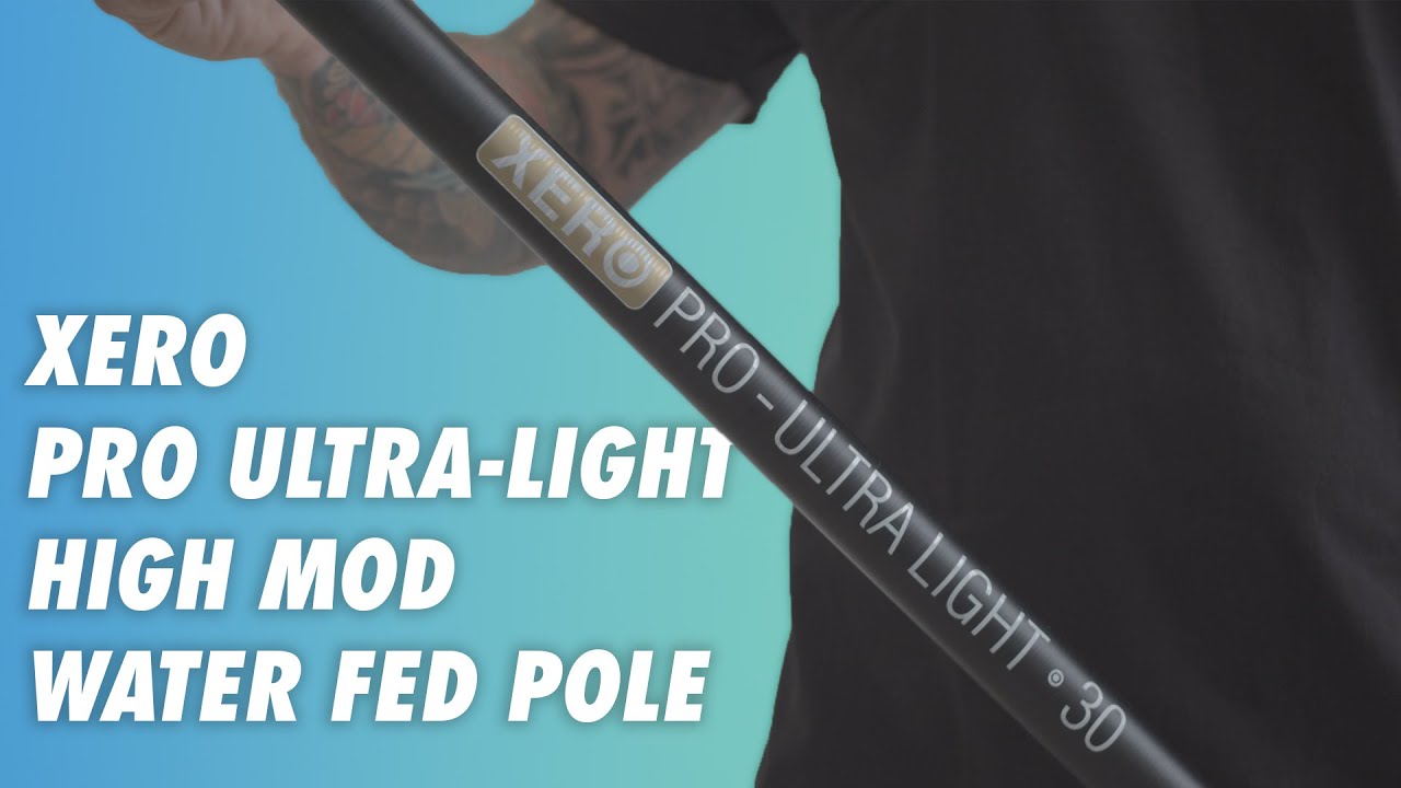 Overview XERO Pro UltraLight High Mod Water Fed Pole YouTube