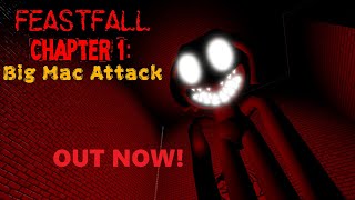 Feastfall Chapter 1 Big Mac Attack Official  Release Trailer