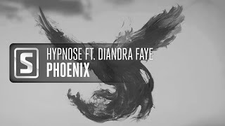 Hypnose ft. Diandra Faye - Phoenix (Official Audio)