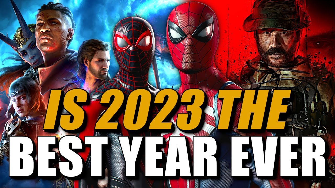 Is 2023 the Best Year EVER for Games? - YouTube