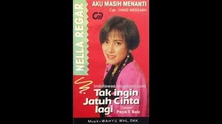 Nella Regar   Gubuk Tua