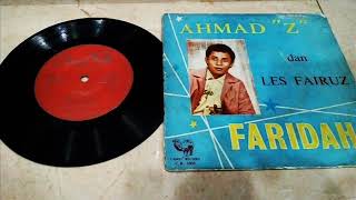 ahmad z & les fairuz _ oh faridah (1967)