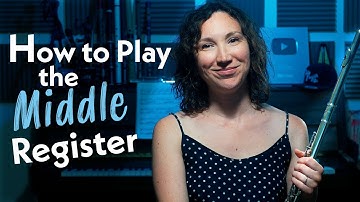 How to Play the Middle Register on Flute