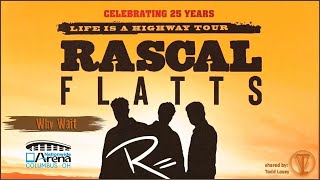 Famous Rascal Flatts - "Why Wait" - (Jim Riley Drum Solo) -  Columbus, OH - Nationwide Arena Profile