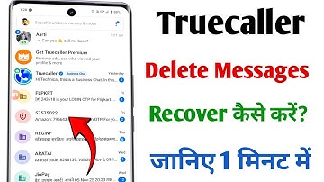 Truecaller Se Delete Message Wapas Kaise Laen | How to Recover Deleted Messages in Truecaller