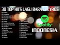 SPOTIFY TOP HITS INDONESIA of Juni - 40 TOP HITS LAGU BARAT 2021